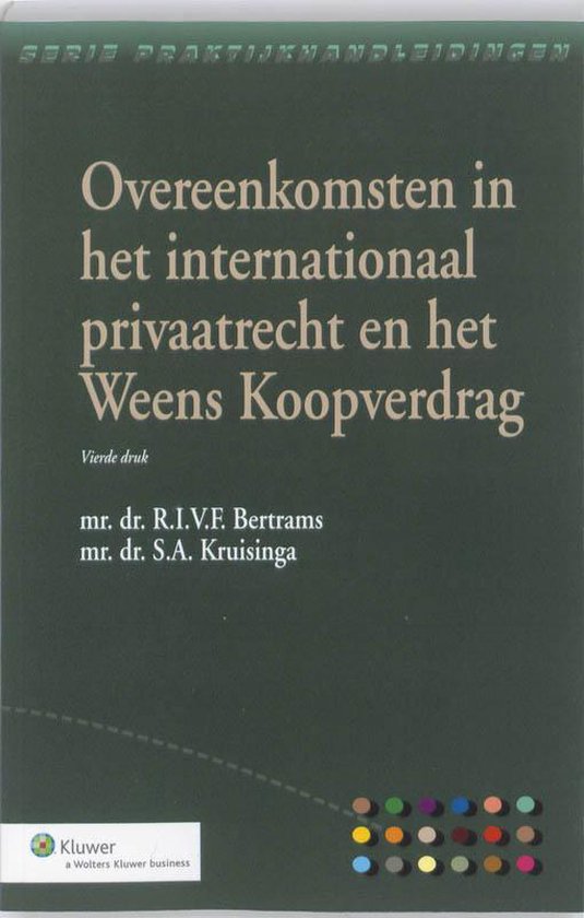 Overeenkomsten ih internationaal privaatrecht en het Weens K ... - cover