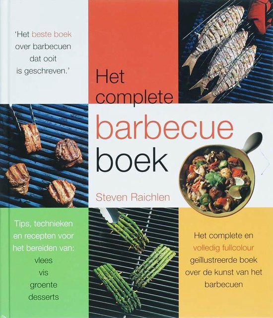Het complete barbecueboek - S. Raichlen | Northernlights300.org