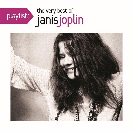 Playlist: The Very Best of Janis Joplin