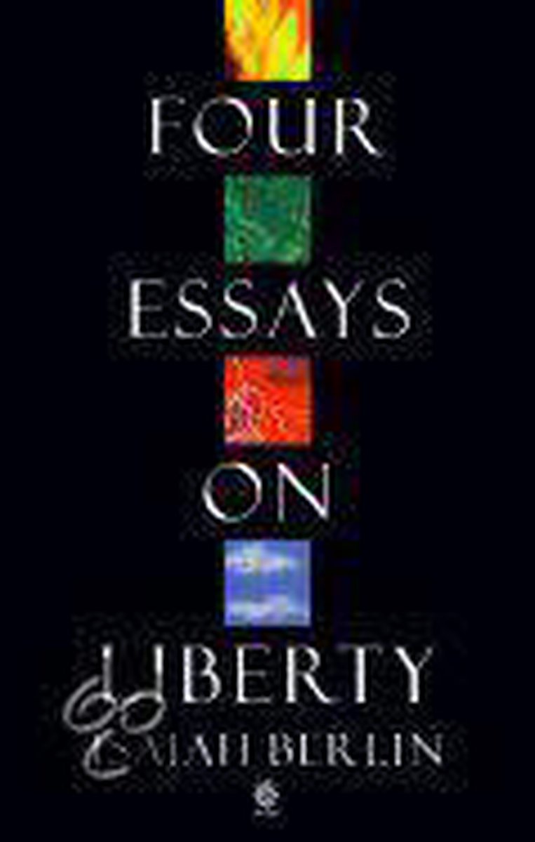 Four Essays Liberty P, Berlin 9780192810342