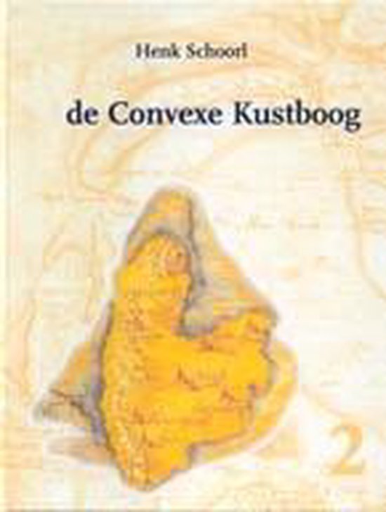 Boek cover Convexe Kustboog 1 Texel Tot 1550 Wadden van H Schoorl