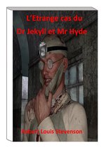 L’Étrange cas de Dr Jekyll et Mr Hyde