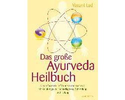 Das große Ayurveda-Heilbuch