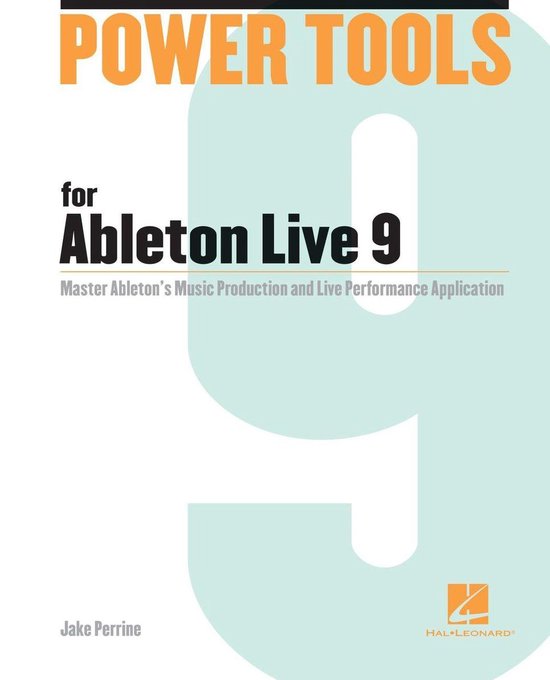 Power Tools - Power Tools for Ableton Live 9 - cover