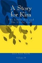 A Story for Kira