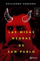 Las misas negras de San Pablo Escobar