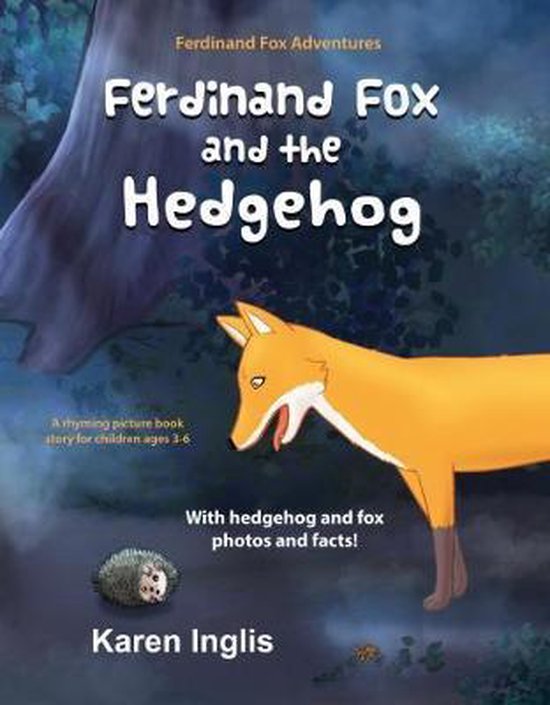 Ferdinand Fox and the Hedgehog - cover