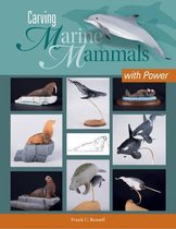 Carving Marine Mammals With Power