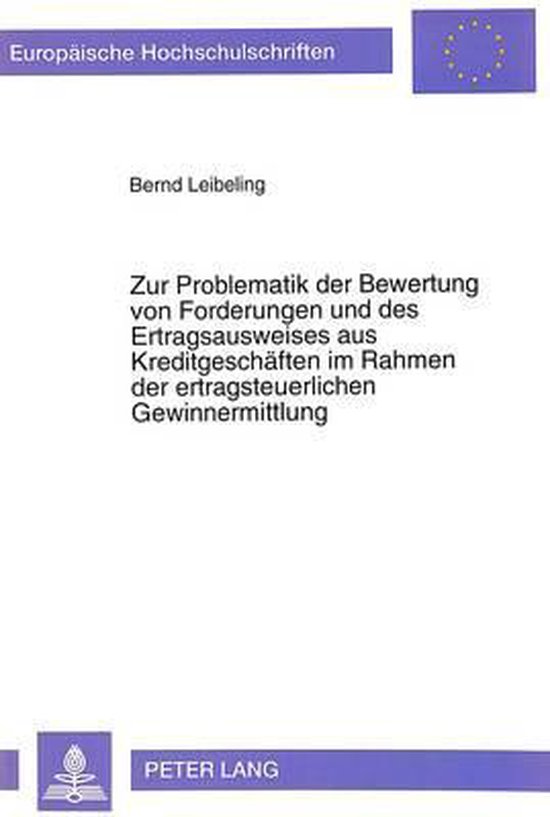 Zur Problematik Der Bewertung Von Forderungen Und Des Ertrag ... - cover