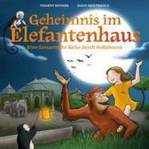 Geheimnis im Elefantenhaus