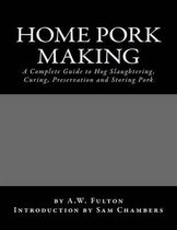 Home Pork Making