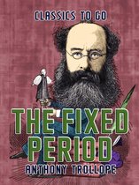 Classics To Go - The Fixed Period
