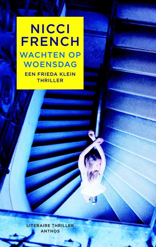 Wachten op woensdag, 2013 (Frieda klein 3)