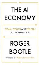 The AI Economy Work, Wealth and Welfare in the Robot Age