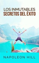 Los inmutables Secretos del éxito (Traducción: David De Angelis)