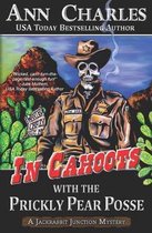 Jackrabbit Junction Mystery- In Cahoots with the Prickly Pear Posse
