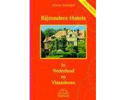 BIJZONDERE HOTELS IN NEDERLAND EN VLAANDEREN