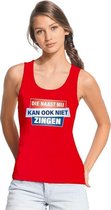 Rood mouwloos shirt/ tanktop - Die naast mij kan ook niet  zingen dames S