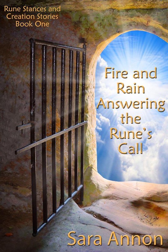 Fire and Rain, Answering the Rune's Call