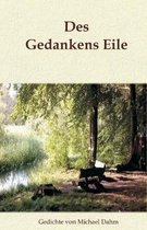 Des Gedankens Eile