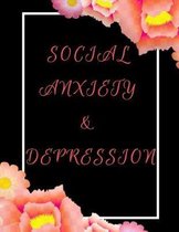 Social Anxiety and Depression Workbook