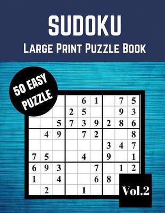 SUDOKU Large Print Puzzle Books 50 Easy 9x9 Sudoku Puzzles for your