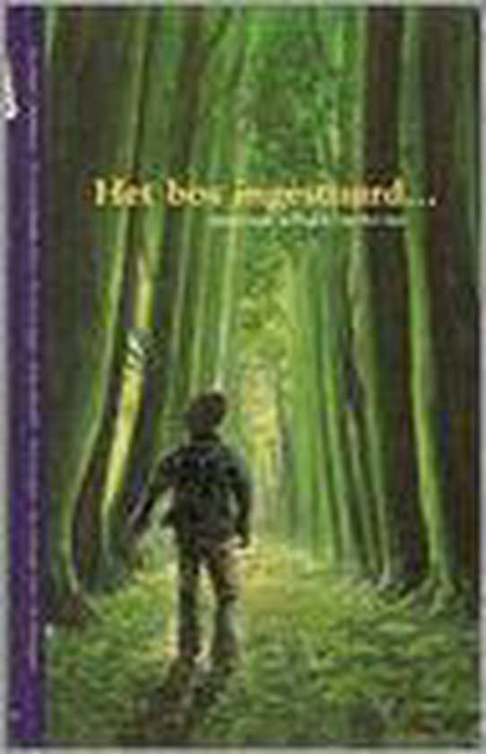 Het bos ingestuurd... spannende verhalen van het bos - cover