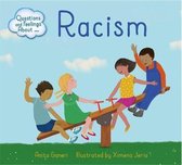 Racism Questions and Feelings About