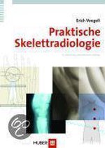 Praktische Skelettradiologie