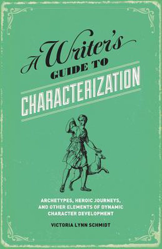 A Writer's Guide to Characterization - cover