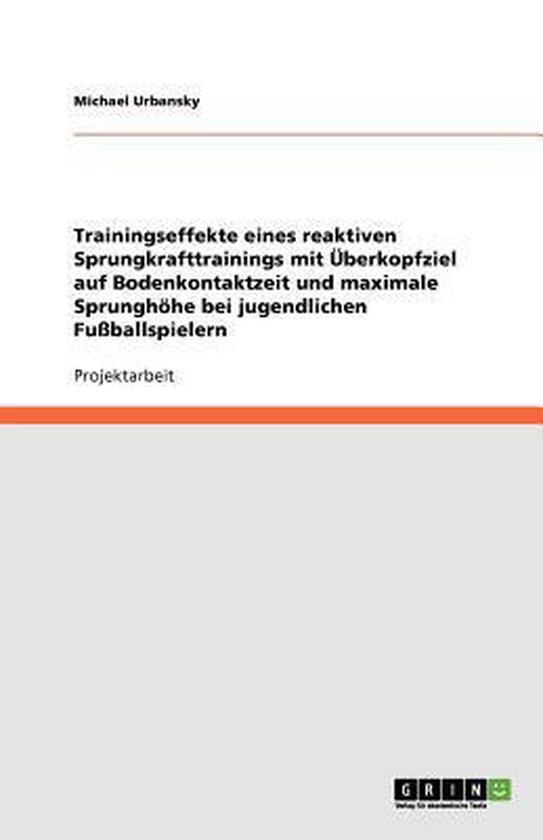 Trainingseffekte eines reaktiven Sprungkrafttrainings mit Ü ... - cover