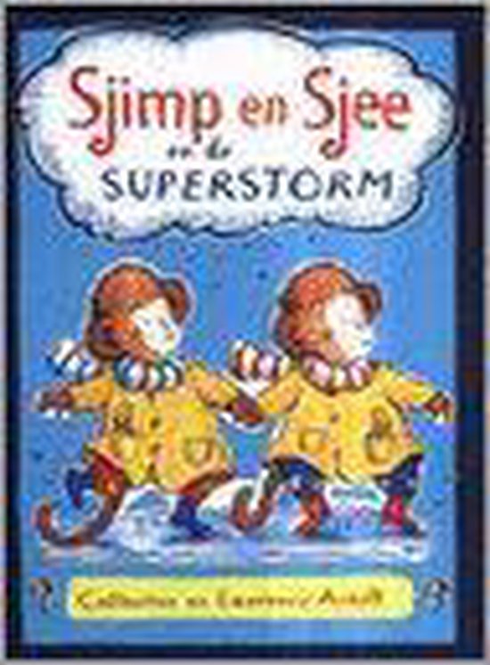 9789000034307 - Sjim En Sjee En De Grote Storm