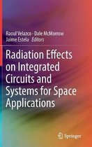 Radiation Effects on Integrated Circuits and Systems for Space Applications