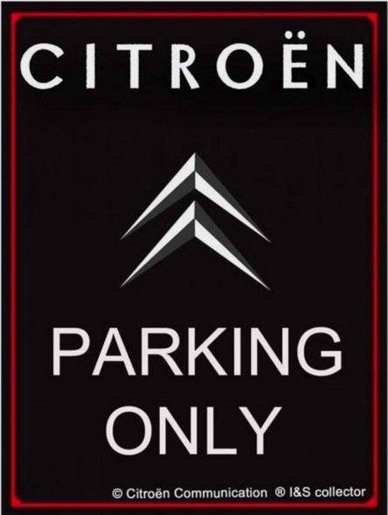 Nostalgic Art Plaque métallique Citroën Parking Only