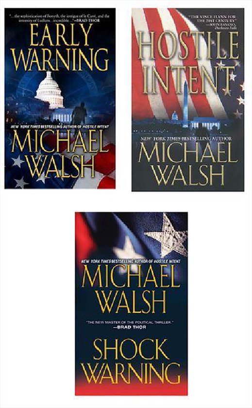 Michael Walsh Bundle: Hostile Intent, Early Warning & Shock  ... - cover