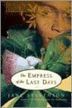 The Empress of the Last Days