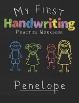My first Handwriting Practice Workbook Penelope