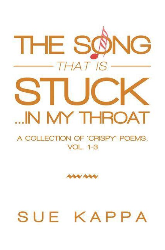 The Song That Is Stuck …In My Throat