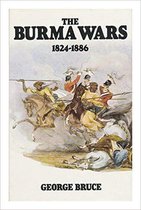 The Burma Wars, 1824-1886