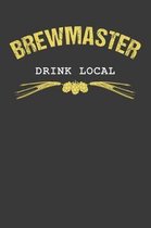 Brewmaster Drink Local