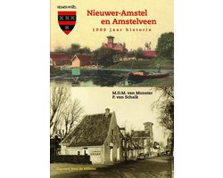 Nieuwer Amstel En Amstelveen 1000 Jaar Historie