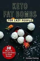 Keto Fat Bombs for Lazy People