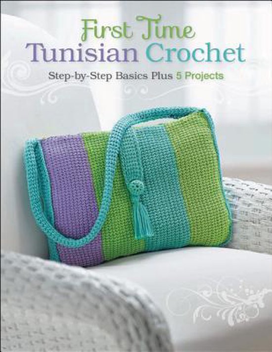 First Time Tunisian Crochet - cover