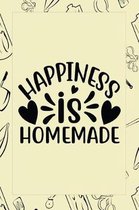Happiness Is Homemade
