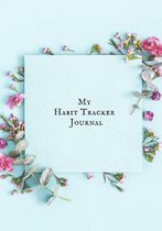 My Habit Tracker Journal