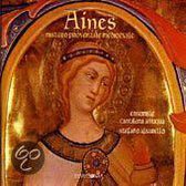 Aines - Mistero Provenzale Medioevale / Cantilena Antiqua