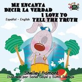 Spanish English Bilingual Collection- Me Encanta Decir la Verdad I Love to Tell the Truth