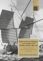 Novohispana 3 - Empresarios novohispanos y sus vínculos en el Pacífico insular, siglo XVIII