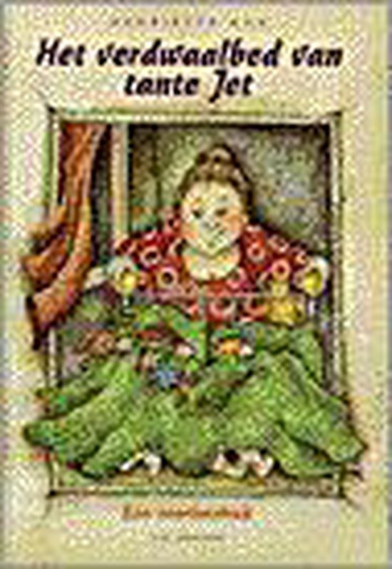 Het verdwaalbed van tante jet, Henriette Kan Hemmink 9789026608834