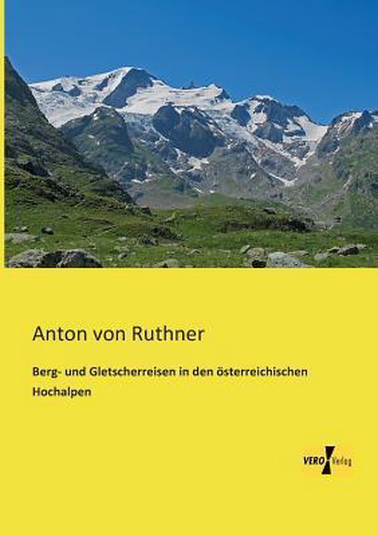 Berg- und Gletscherreisen in den österreichischen Hochalpen - cover